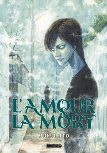 L'Amour & la mort - Le Mort Amoureux