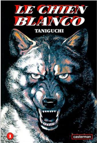 Blanco - Le chien Blanco (1ere édition)